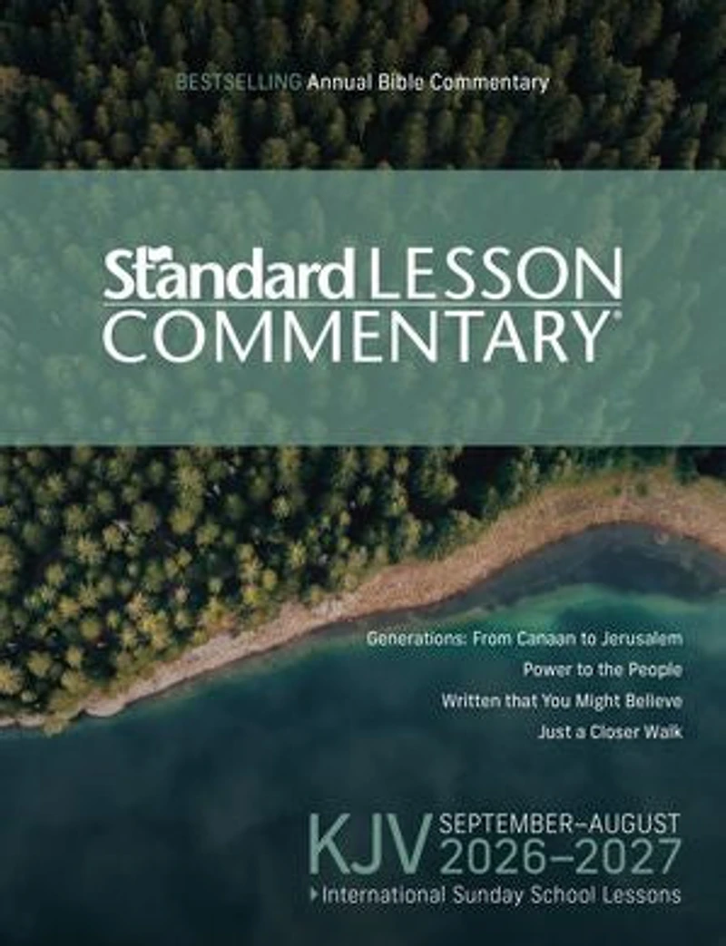 KJV Standard Lesson Commentary® 2026-2027