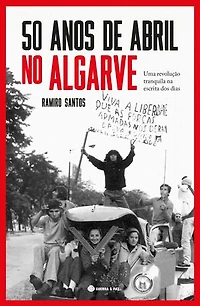 50 Anos de Abril no Algarve