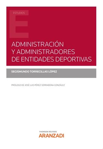 Administración y Administradores de Entidades Deportivas