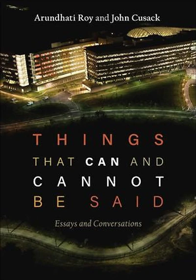 Things that Can and Cannot Be Said: Essays Conversations