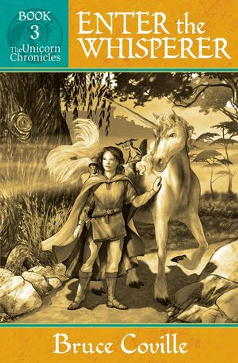 Enter the Whisperer: The Unicorn Chronicles, #3