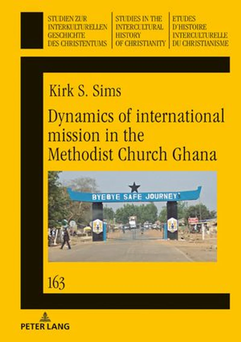 Dynamics of international mission the Methodist Church Ghana