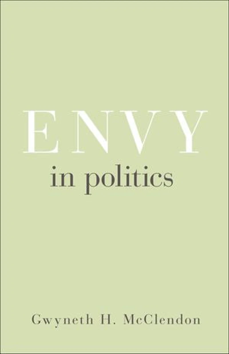 Envy Politics