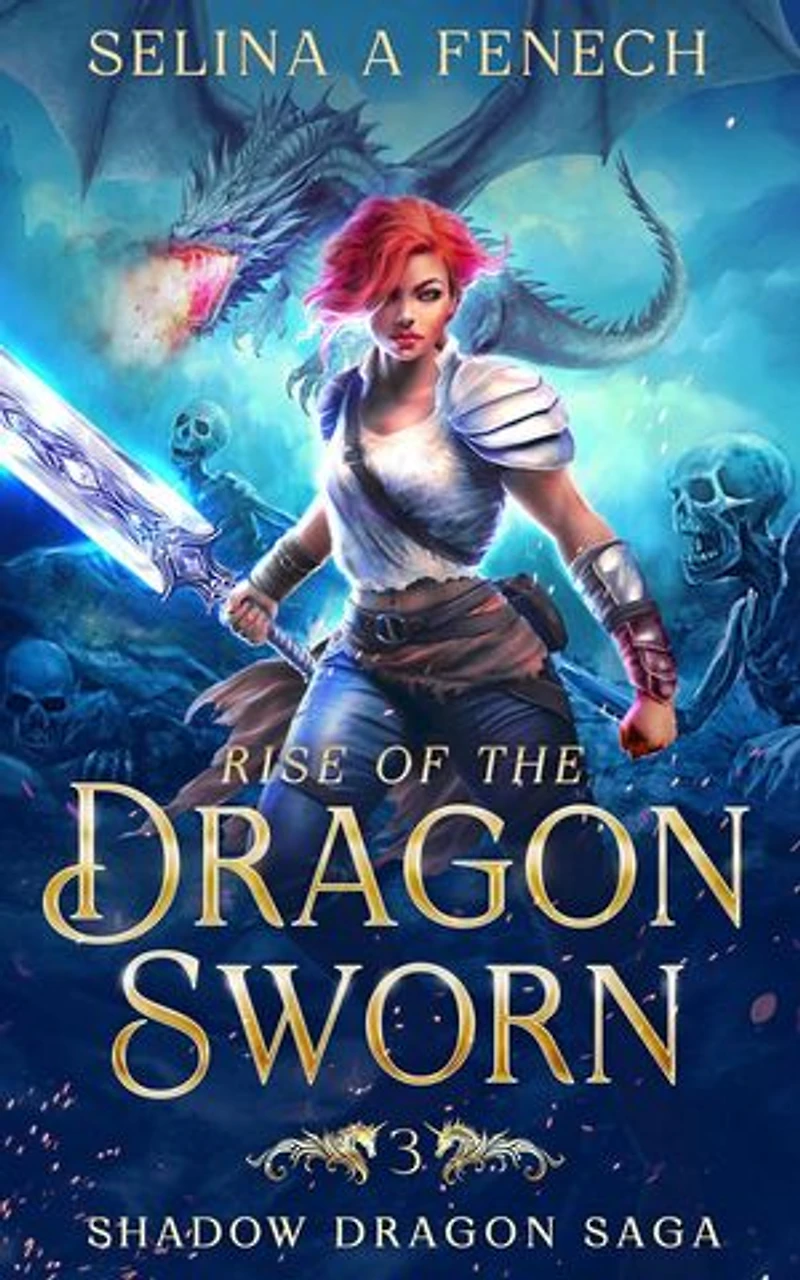 Rise of the Dragon Sworn: Shadow Dragon Saga, #3