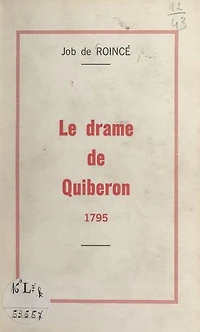 Le drame de Quiberon, 1795