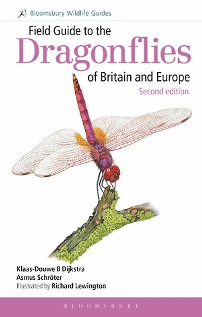 Field Guide To The Dragonflies Of Britain And Europe: 2nd Edition
