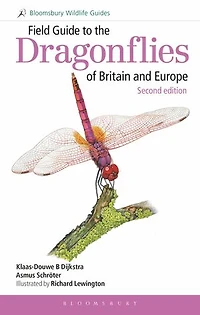 Field Guide To The Dragonflies Of Britain And Europe: 2nd Edition