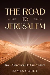 The Road to Jerusalem