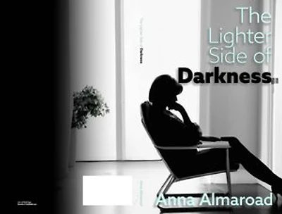 The Lighter Side of Darkness