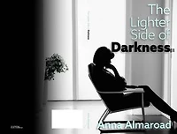 The Lighter Side of Darkness