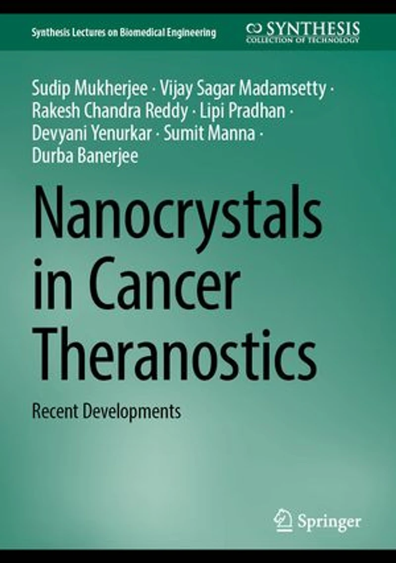 Nanocrystals Cancer Theranostics: Recent developments