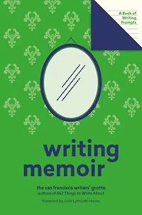 Writing Memoir (Lit Starts): A Book of Prompts