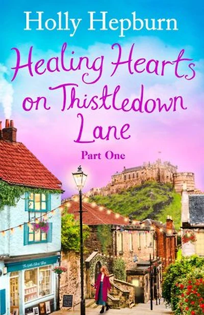 Healing Hearts on Thistledown Lane PART #1: Fall in love with part one of this new uplifting and heartwarming story