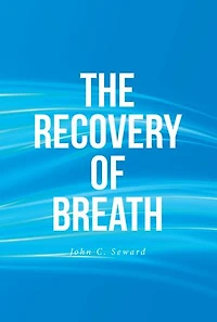 The Recovery of Breath