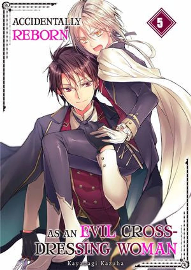 Accidentally Reborn as an Evil Crossdressing Woman: Volume 5