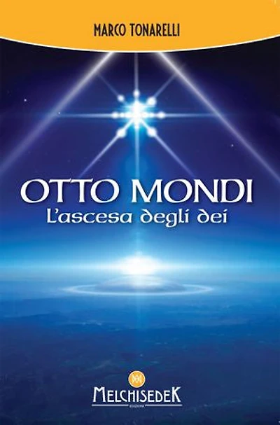 Otto mondi: L’ascesa degli dei
