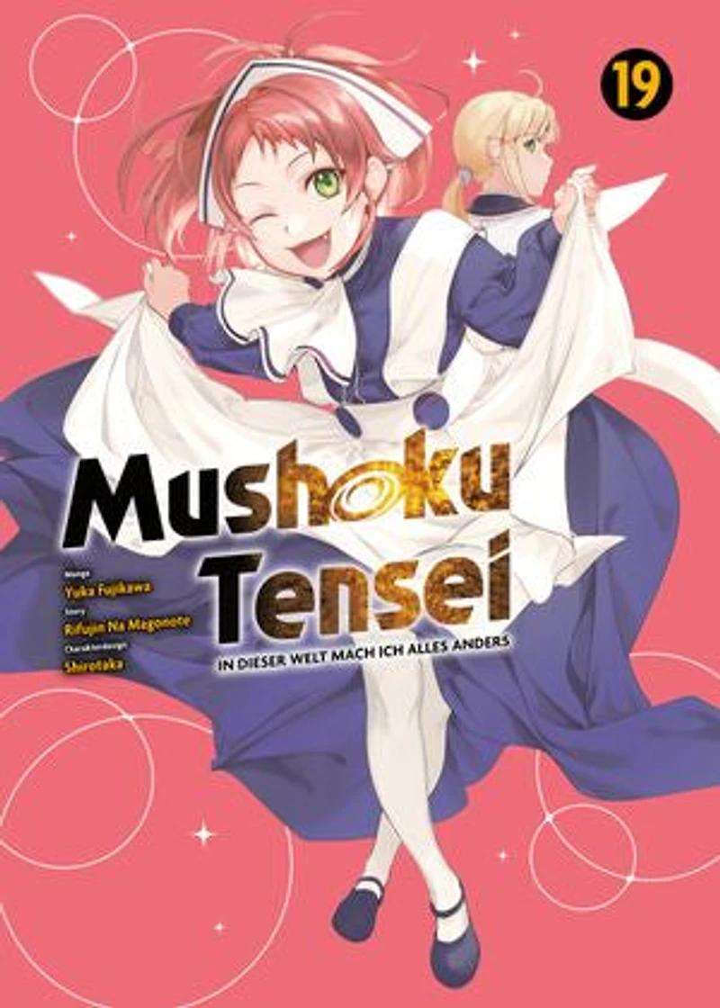 Mushoku Tensei, Band 19 - dieser Welt mach ich alles anders