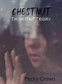 Chestnut: Chestnut book 1: Innocence