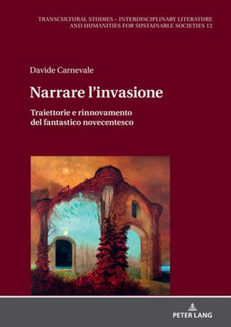 Narrare l’invasione: Traiettorie e rinnovamento del fantastico novecentesco