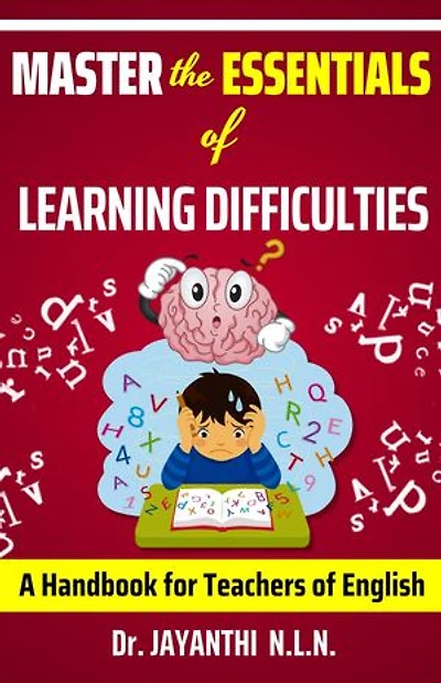 Master the Essentials of Learning Difficulties: Pedagogy of English, #5