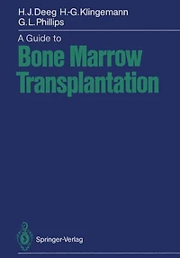 A Guide to Blood and Marrow Transplantation