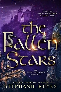 The Fallen Stars: The Star Child, #2