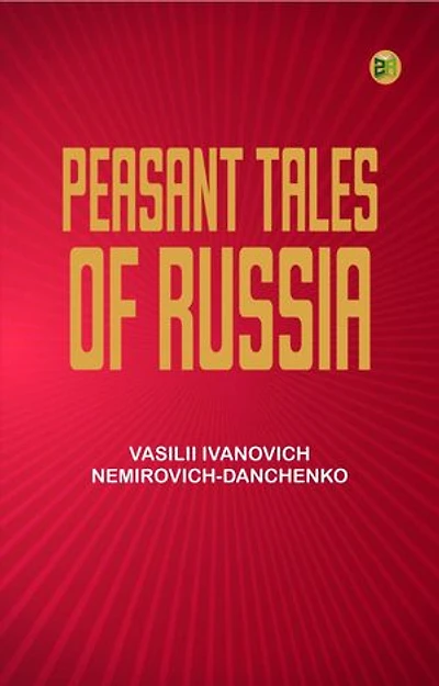 Peasant Tales of Russia