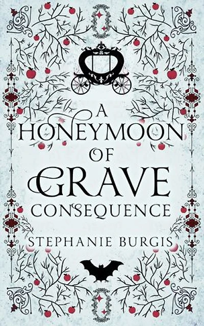 A Honeymoon of Grave Consequence