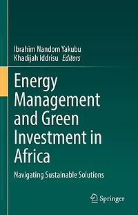Energy Management and Green Investment Africa: Navigating Sustainable Solutions