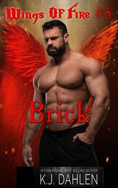 Brick: Wings Of Fire MC, #5