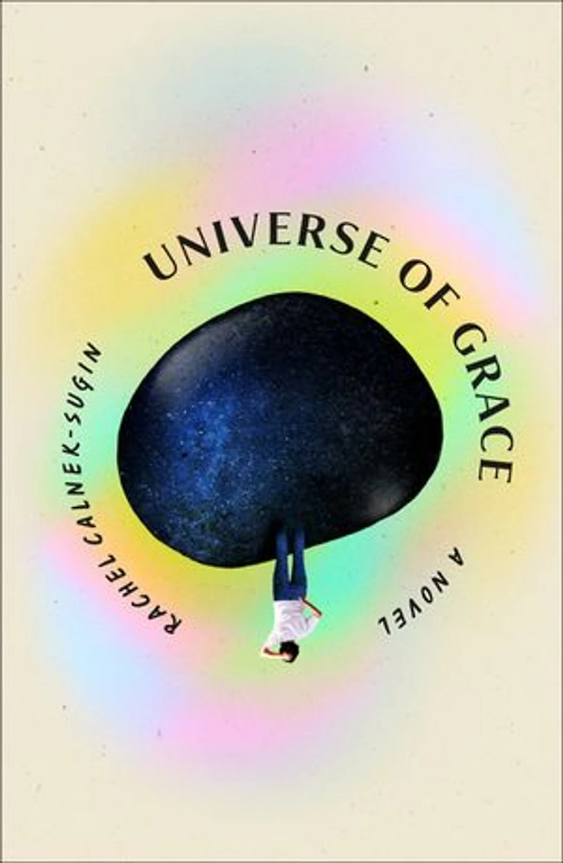 Universe of Grace: A Novel