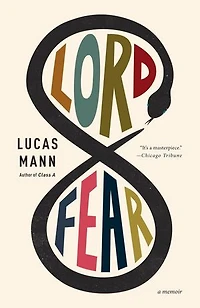 Lord Fear: A Memoir