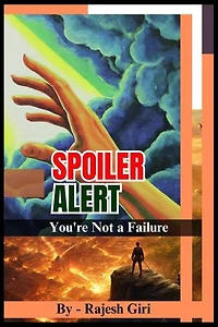Spoiler Alert: You're Not a Failure