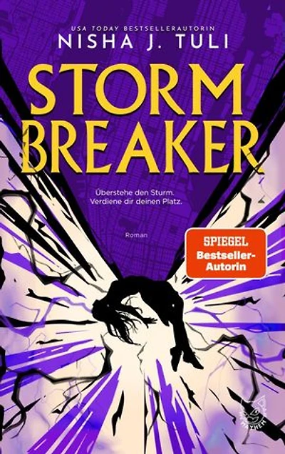 Storm Breaker: Roman | Dystopische Romantasy an einer Elite-Academy mit deadly Trials