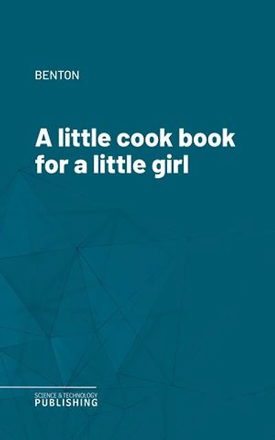 A little cook book for a little girl