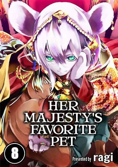Her Majesty's Favorite Pet: Volume