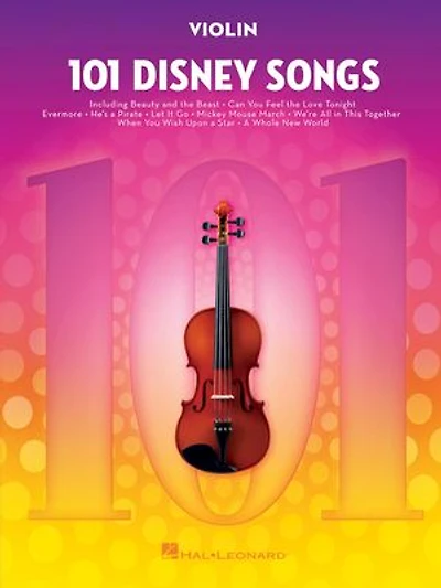 101 Disney Songs for Violin: Violin