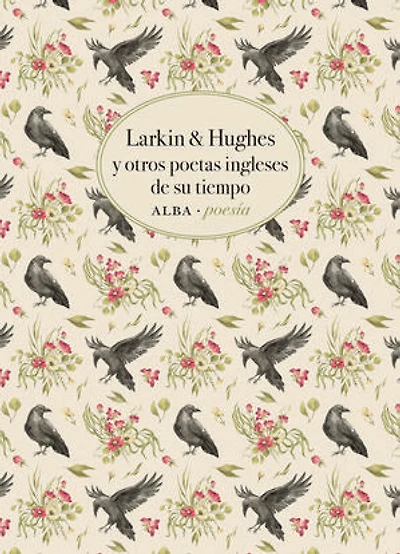 Larkin & Hughes: y otros poetas ingleses de su tiempo