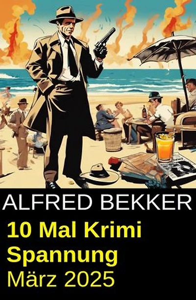 10 Mal Krimi Spannung März 2025