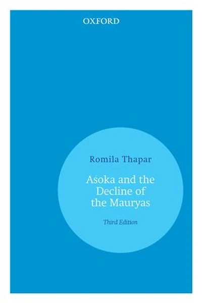 Aśoka and the Decline of the Mauryas