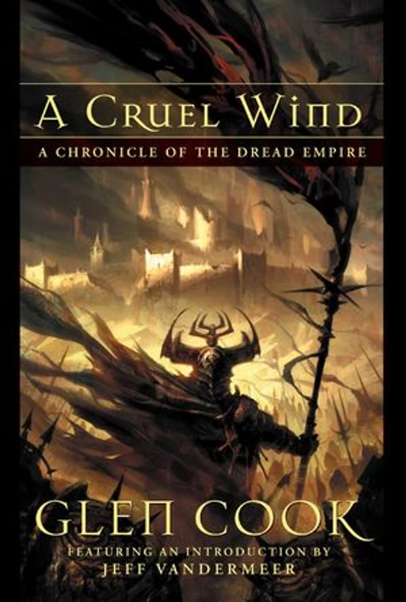 A Cruel Wind: Chronicle of the Dread Empire