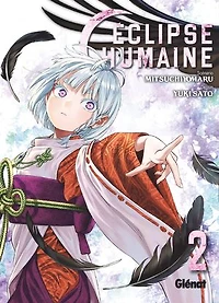Eclipse humaine, Vol. 2