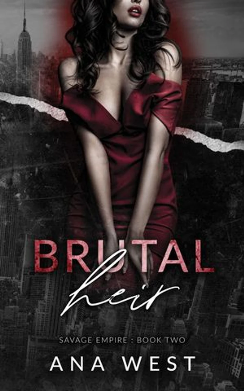 Brutal Heir: Savage Empire, #2