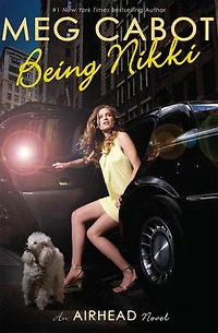 Airhead Book 2: Being Nikki: An Airhead Novel