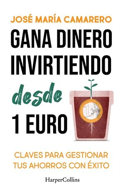 Gana dinero invirtiendo desde 1 euro: Claves para gestionar tus ahorros con éxito y llevarlos hasta el infinito
