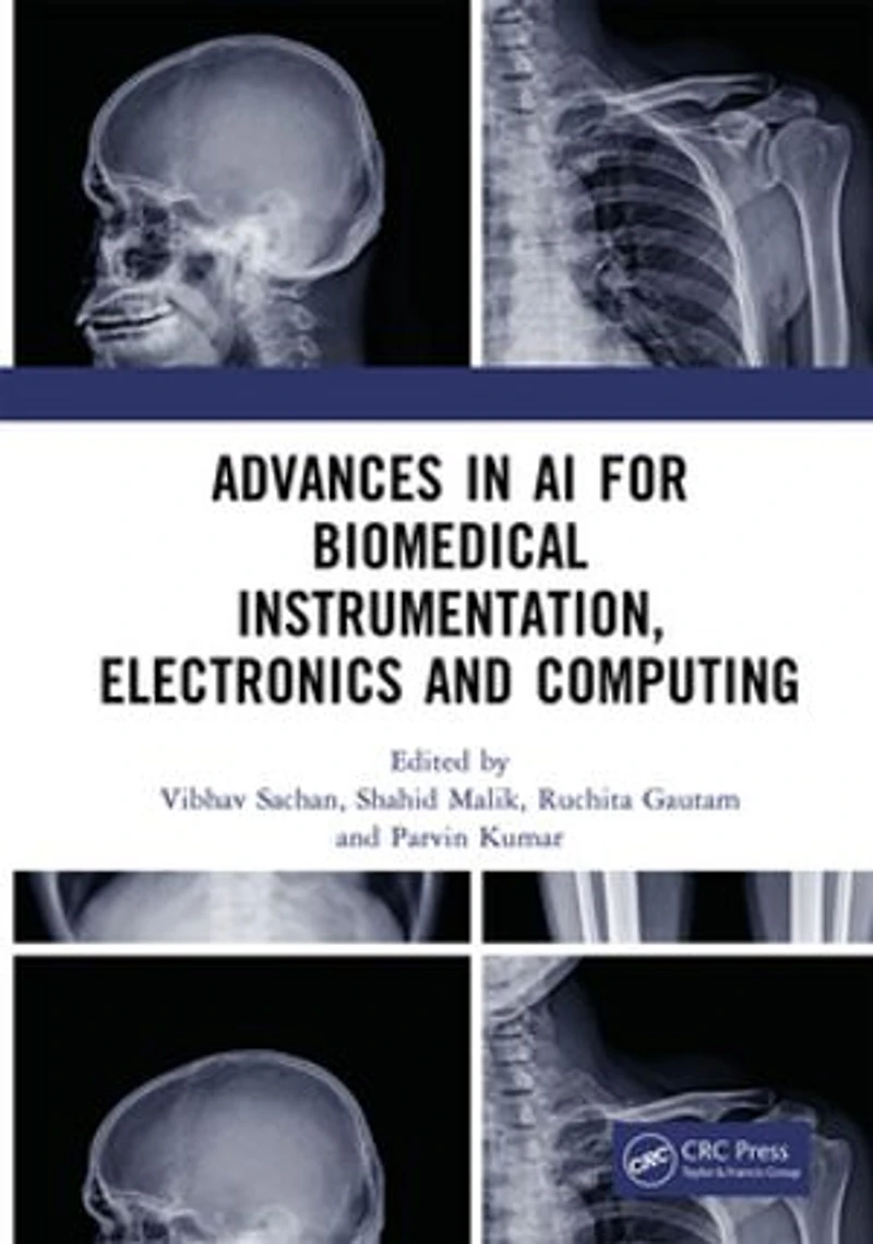 Advances AI for Biomedical Instrumentation, Electronics and Computing: Proceedings of the 5th International Conference on Computing (ICABEC - 2023), 22-23 December 2023, India