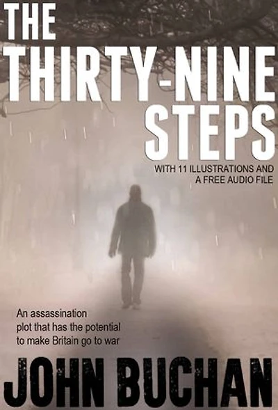 The Thirty-nine Steps: With 11 Illustrations and a Free Audio Link