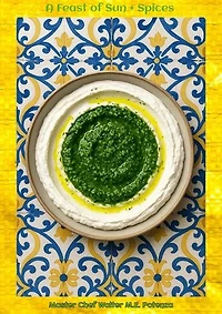 A Feast of Sun + Spices: Flavors + Knowledge, #1