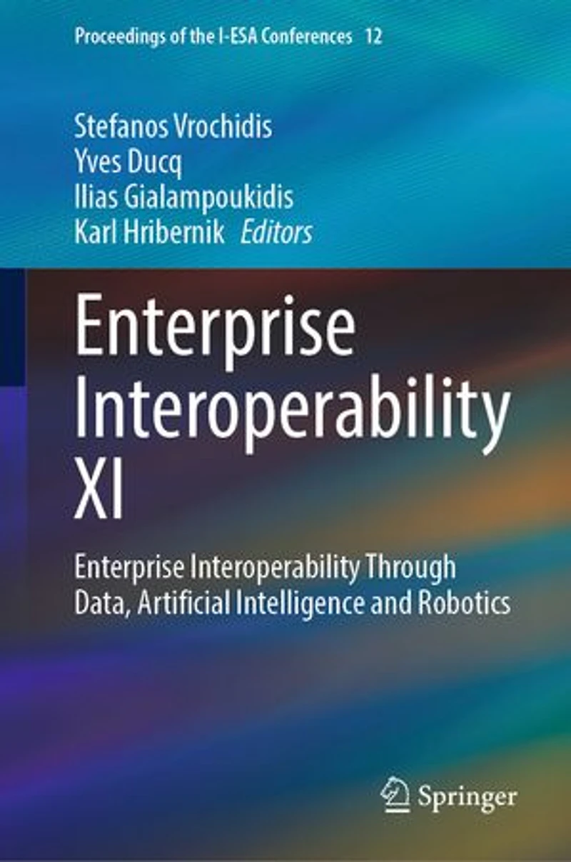 Enterprise Interoperability XI: through Data, Artificial Intelligence and Robotics