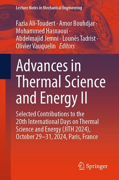 Advances Thermal Science and Energy II: Selected Contributions to the 20th International Days on (JITH 2024), October 29-31, 2024, Paris, France